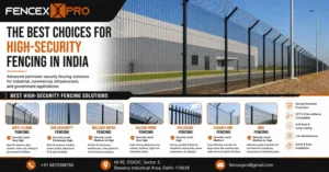 Read more about the article The Best Choices for High-Security Fencing in India: Complete Guide for Industrial & Commercial Sites