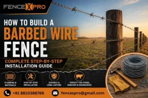 Read more about the article How to Build a Barbed Wire Fence: Complete Step-by-Step Installation Guide